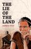 The The Lie of the Land Book