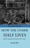 The How The Other Half Lives Book