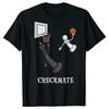 Funny Checkmate Chess Basketball Game Board King T Shirts Graphic Cotton Streetwear Short Sleeve Birthday Gifts