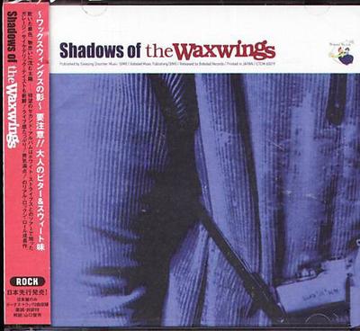 CD WAXWINGS - Shadows Of CTCM65019 Cutting Edge, B 2002 Япония ObiRock Б/У