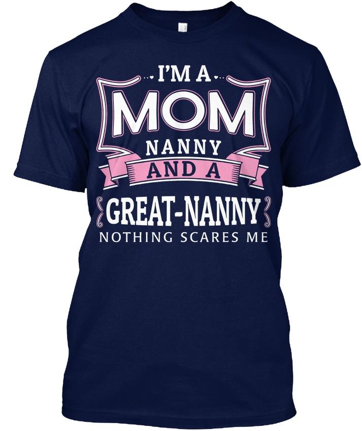 Im A Great Nanny Hanes Tagless Tee Unisex T-shirt