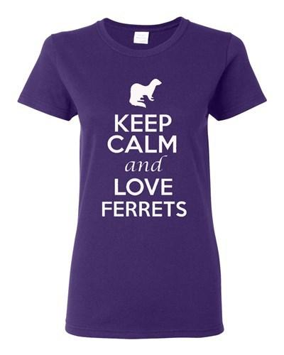 Ladies Keep Calm And Love Ferrets Ferrets Lover Pet Rabbit Animals T-Shirt Tee Unisex T-Shirt