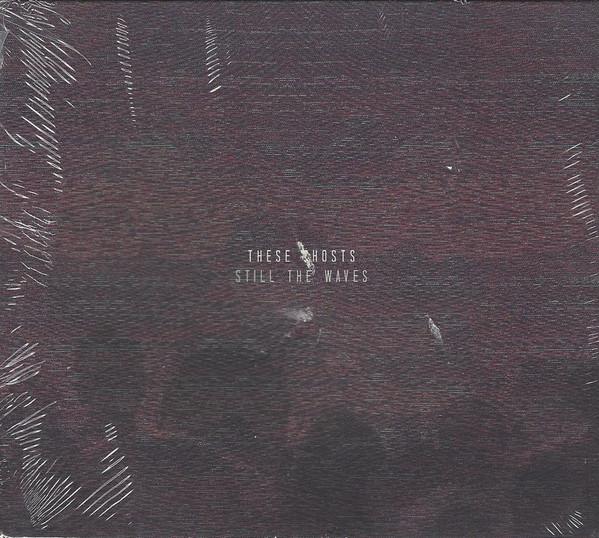 CD THESE GHOSTS - Still the Waves NX03CD NX Records 2014 UK Dance & Electronica Used