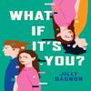 What If Its You by Jilly Gagnon Paperback Book 9781035415700