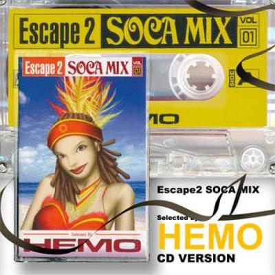 Микстейп CD HEMO - Escape 2 Soca Mix Том 1 (2CD-R) E2S007 Escape 2 Danceh Япония Латина