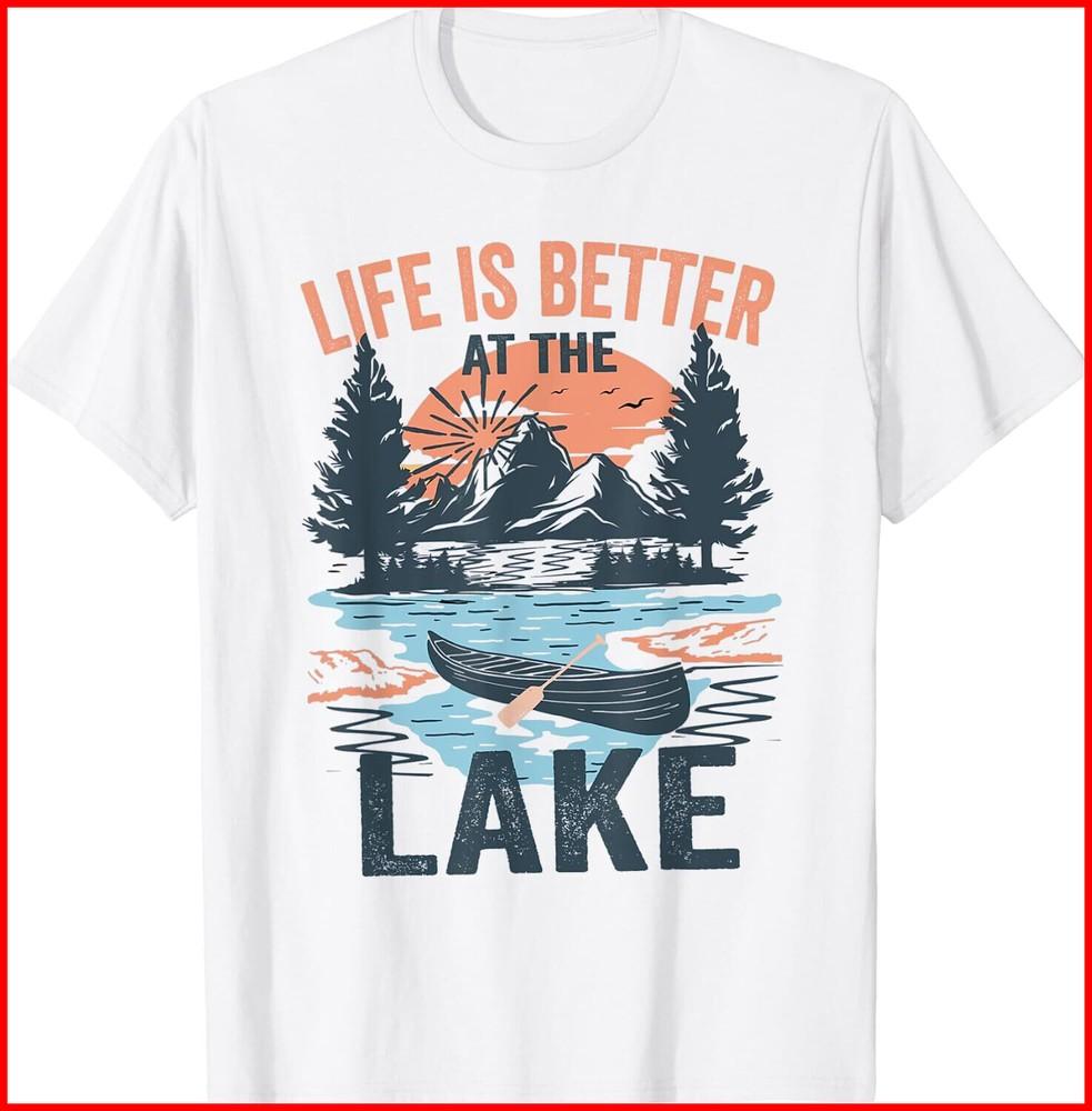 Retro Life Is Better At The Lake Lake Life Funny White T-Shirt Unisex T-Shirt