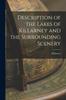 Книга Description of the Lakes of Killarney and the Surrounding Scenery