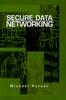 Книга Secure Data Networking