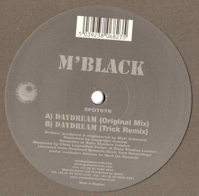 12-дюймовая пластинка M' BLACK - Daydream SPOT57R Spot On Records 2003 UK Dance & Electronica Б/У