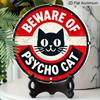 2D Flat 1pc, 8x8 in, Room Decor 1pc Vintage "Beware of Psycho Cat" Metal Sign, Aluminum Round Printed Wall Art, Home & Club Decor, Interior