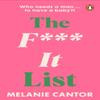 The Fk It List by Melanie Cantor Paperback Book 9781529176797