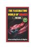 Книга The Fascinating World of Snakes for Kids : Interesting Facts and Myths About Snakes A Book for the Whole Family