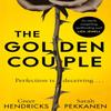 The Golden Couple by Sarah Pekkanen Paperback Book 9781529056105