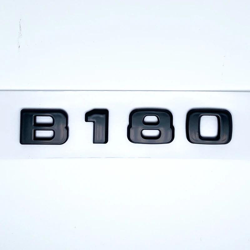 Letters B180 B200 B220 B250 B260 B200d 4Matic ABS Emblem for Benz B W246 W247 W242 Car Trunk Rear Logo Sticker Accessories AU1
