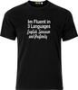Im Fluent In 3 Languages English Sarcasm and Profanity Funny Adult Xmas T Shirt