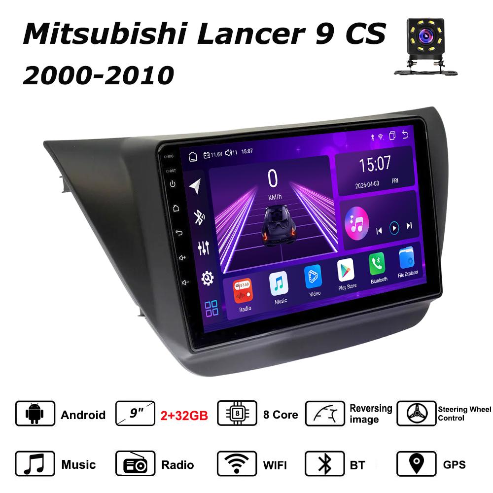 Автомобильная магнитола Android Car-Play для Mitsubishi Lancer 9 CS 2000-2010 Мультимедийный проигрыватель Головное устройство Стерео Навигация GPS BT WIFI, 8 ЯДЕР ,2+32ГБ