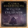 Winter of Despair by Cora Harrison Paperback Book 9781780296470