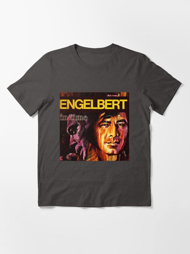 Engelbert Humperdinck Engelbert Humperdinck In Time Essential T-Shirt
