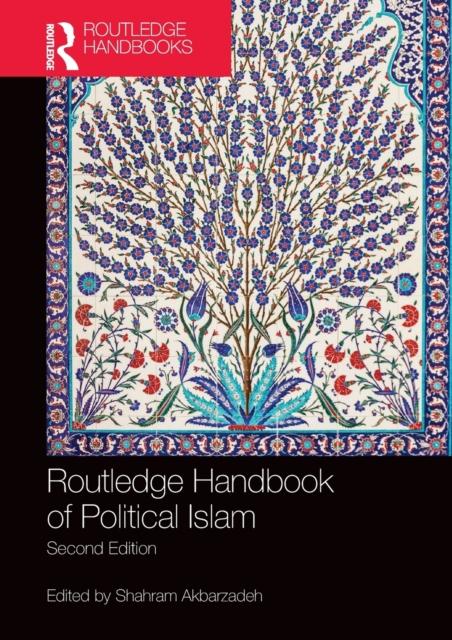 The Routledge Handbook of Political Islam Book