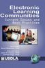 Книга Electronic Learning Communities : Issues and Practices
