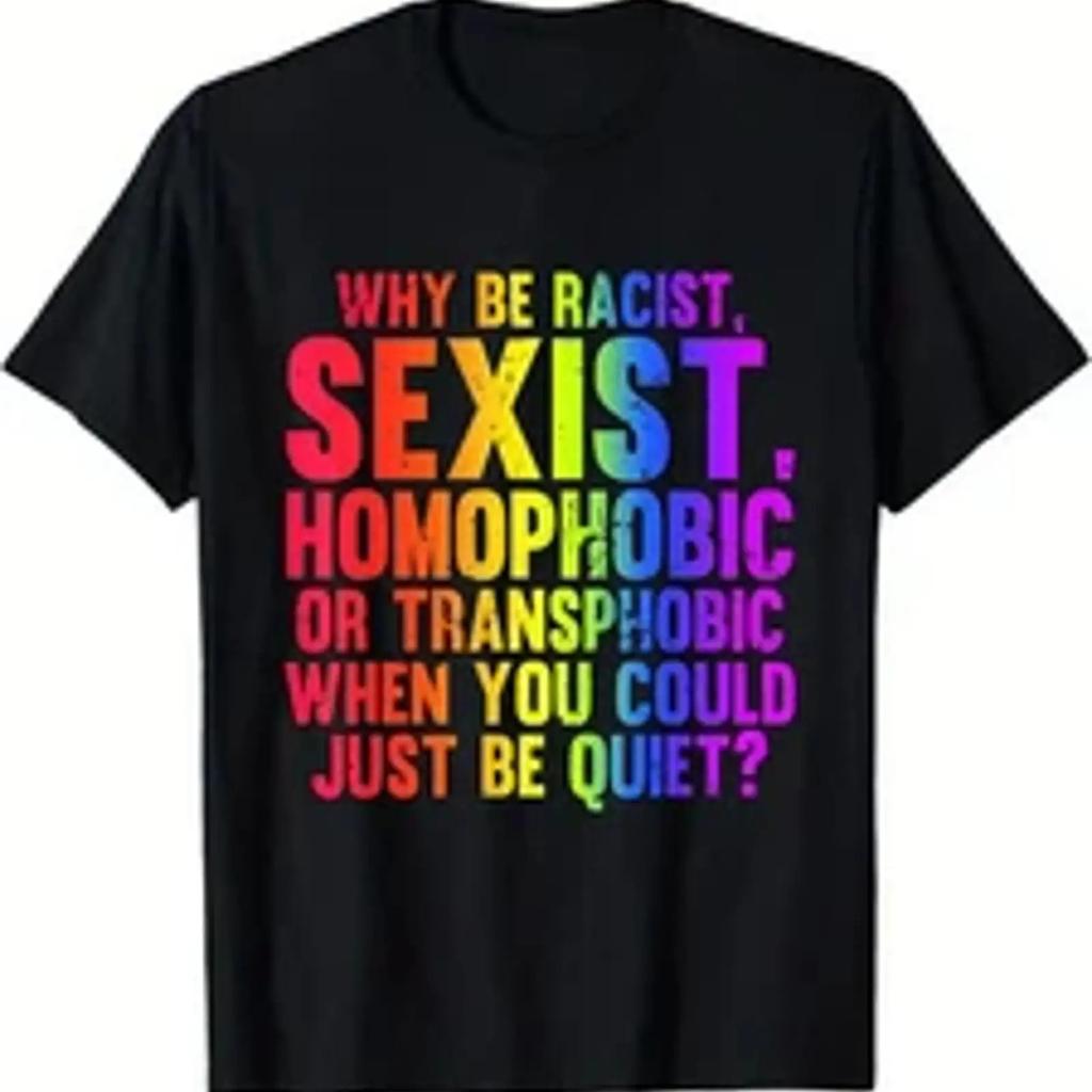 Unisexs Lgbt Pride 2024 T Shirt Why Be Sexist Homophobic Colorful Text Bre Vintage Casual Stretched Slightly