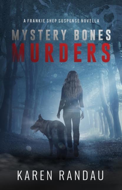 Книга Mystery Bones Murders : A Fast-Paced Suspense Thriller About Love, Deceit, and Redemption : 1