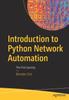 Книга Introduction To Python Network Automation : The First Journey
