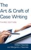 Книга The Art and Craft of Case Writing