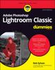 Книга Adobe Photoshop Lightroom Classic For Dummies