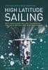 Книга High Latitude Sailing : Self-sufficient Sailing Techniques for Cold Waters and Winter Seasons