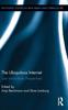 The The Ubiquitous Internet : User and Industry Perspectives Book