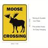 Tin Sign Moose Crossing Sign Road  Street Yard Garden Wall Man Cave Decor Tin Sign Indoor  Outdoor USE