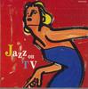CD  - Jazz On TV TOCJ6152 EMI Japan Jazz Used
