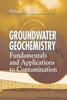 Книга Groundwater Geochemistry : Fundamentals and Applications To Contamination