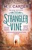 Книга The Strangler Vine : The Blake and Avery Mystery Series (Book 1)