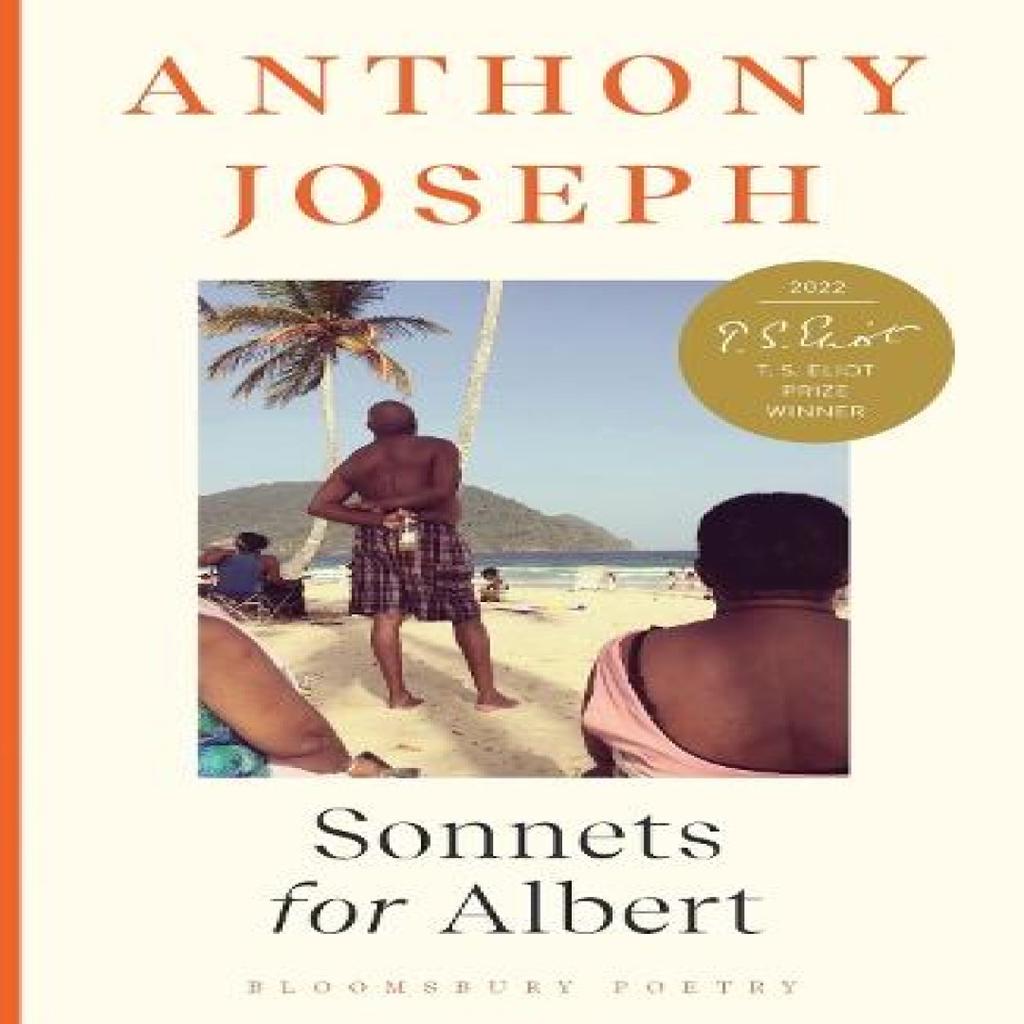 Sonnets for Albert by Anthony Joseph Paperback Book 9781526649942