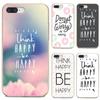 For Meizu M6 M5 M6S M5S M2 M3 M3S NOTE MX6 M6t 6 5 Pro Plus U20 Soft Transparent Cases Think Happy Be Happy Inspirational Quote