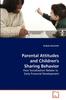 Книга Parental Attitudes and Children's Sharing Behavior