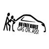 No Free Rides Gas or Ass Letters Car Sticker Reflective Truck Window Body Decor