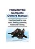 Книга Frenchton Complete Owners Manual. Frenchton Book for Care, Costs, Feeding, Grooming, Health and Training.