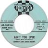 7-дюймовая пластинка JOHNNY JONIE MOSBY JONIE MOSBY Aint You Ever 451039 Toppa 1961 US CountryFolk Б/у