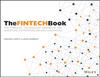 Книга The FINTECH Book : The Financial Technology Handbook for Investors, Entrepreneurs and Visionaries