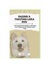 Книга Yakutian Laika Dog : The Complete Handbook On How To Raising And Caring For Yakutian Laika Dog