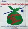 LP Пластинка НАННИ СВАМПА - ЛИНО ПАТРУНО С РИА - Паломник, идущий в Рим MSA77357 Durium 1974 Италия Джаз Б/У
