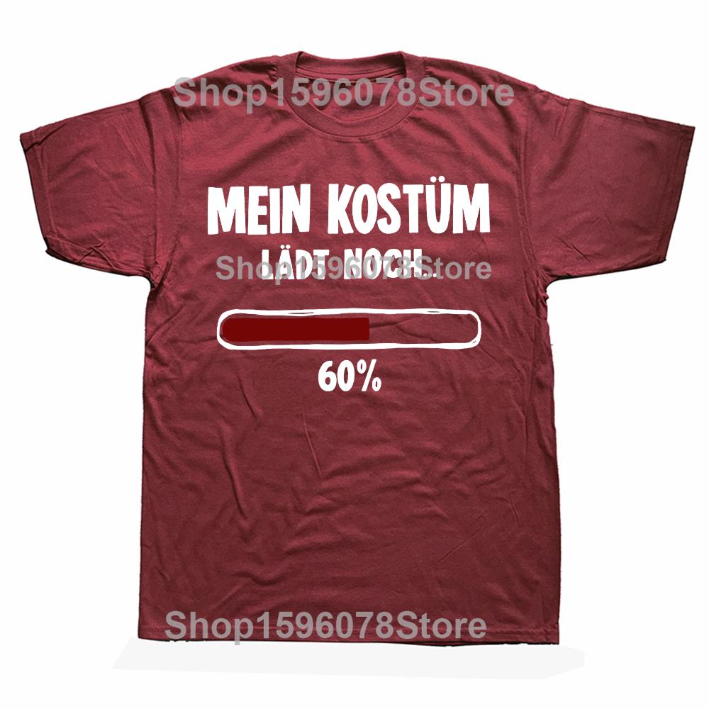 My Costume Still Loads 60 T Shirt Retro German Humor Nerd Tee Tops EU Size 100 Cotton Soft Unisex Causal Tshirts
