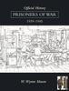 Книга Official History : Prisoners of War 1939-1945