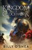 Книга Kingdom of Clockwork