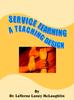 Книга Service Learning : A Teaching Design