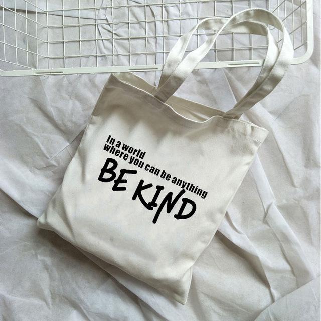 Harajuku Be Kind Корейские повседневные холщовые женские сумки большой емкости в винтажном стиле на плечо летние сумки Ulzzang для книг