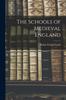 Книга The Schools of Medieval England